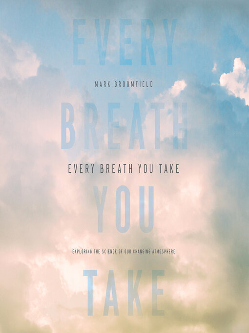 Title details for Every Breath You Take by Mark Broomfield - Available